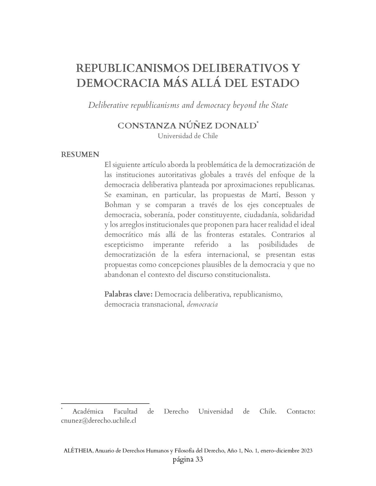 REPUBLICANISMOS DELIBERATIVOS Y DEMOCRACIA MÁS ALLÁ DEL ESTADO